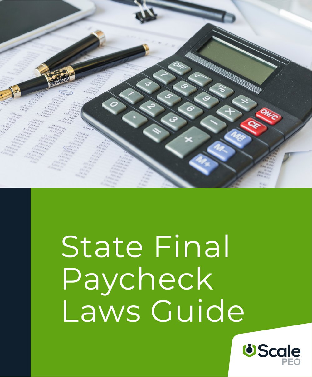 State Final Paycheck Laws Guide Guide ScalePEO